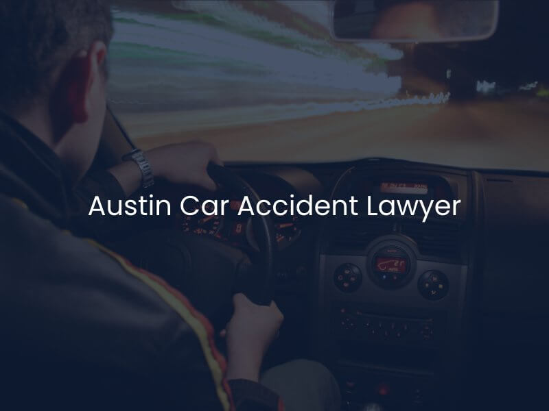 Austin Car Accident Lawyer